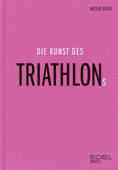 Die Kunst des Triathlons