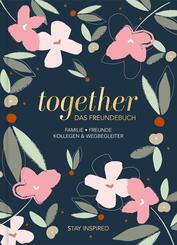 Freundebuch f&uuml;r Erwachsene | Album zum Ausf&uuml;llen f&uuml;r Freunde und Kollegen mit edler Goldpr&auml;gung | Freundschaftsbuch, Poesiealbum, Erinnerungsalbum als Geschenk
