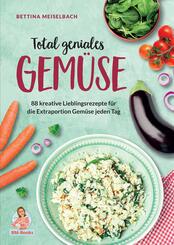 Total geniales Gem&uuml;se