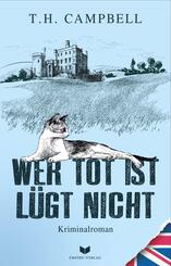 Wer tot ist l&uuml;gt nicht