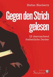 Gegen den Strich gelesen