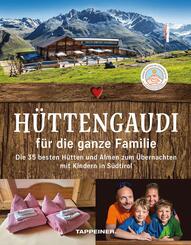 H&uuml;ttengaudi f&uuml;r die ganze Familie