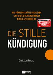 Die stille K&uuml;ndigung