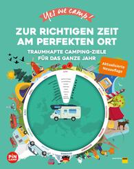 Yes we camp! Zur richtigen Zeit am perfekten Ort