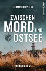 Sch&ouml;nes Grab (Zwischen Mord und Ostsee - K&uuml;stenkrimi 4)
