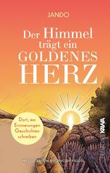 Der Himmel tr&auml;gt ein goldenes Herz