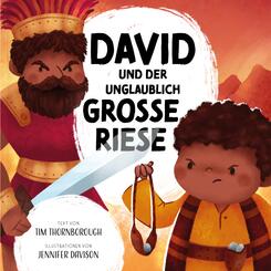 David und der unglaublich gro&szlig;e Riese