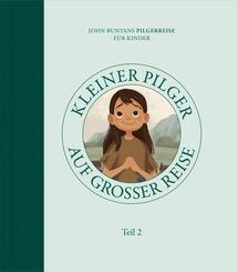 Kleiner Pilger auf gro&szlig;er Reise (Teil 2)