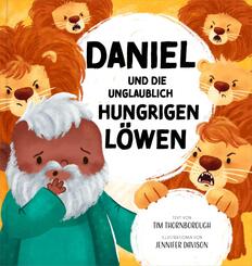 Daniel und die unglaublich hungrigen L&ouml;wen