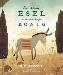 Der kleine Esel und der gro&szlig;e K&ouml;nig
