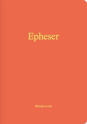Epheser (Bibeljournal)