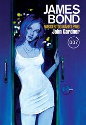 James Bond: Nur der Tod w&auml;hrt ewig