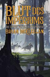 Die G&ouml;tter von Blut und Pulver: Blut des Imperiums