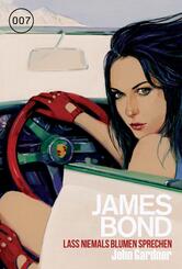 James Bond: Lass niemals Blumen sprechen