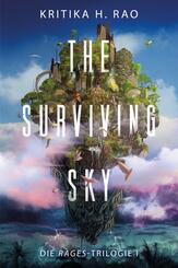 The Surviving Sky  (Die Rages-Trilogie 1): Eine epische Science-Fantasy