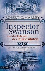 Inspector Swanson und das Kabinett der Kuriosit&auml;ten