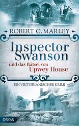 Inspector Swanson und das R&auml;tsel von Upwey House
