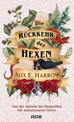 Die R&uuml;ckkehr der Hexen