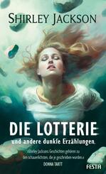 Die Lotterie - und andere dunkle Erz&auml;hlungen