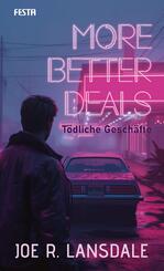More better Deals - T&ouml;dliche Gesch&auml;fte