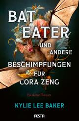 Bat Eater und andere Beschimpfungen f&uuml;r Cora Zeng