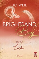 Brightsand Bay - Zeit f&uuml;r Liebe