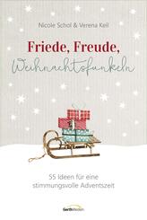 Friede, Freude, Weihnachtsfunkeln