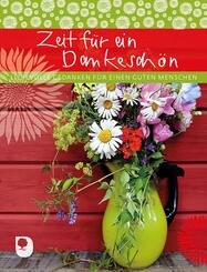 Zeit f&uuml;r ein Dankesch&ouml;n