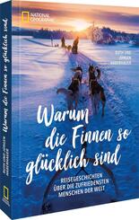 Warum die Finnen so gl&uuml;cklich sind