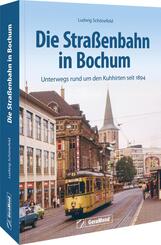 Die Stra&szlig;enbahn in Bochum