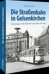 Die Stra&szlig;enbahn in Gelsenkirchen