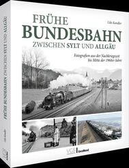Fr&uuml;he Bundesbahn zwischen Sylt und Allg&auml;u