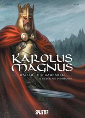 Karolus Magnus - Kaiser der Barbaren. Band 3