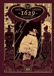 1629, oder die erschreckende Geschichte der Schiffbr&uuml;chigen der Jakarta. Band 1 (limitierte Vorzugsausgabe)