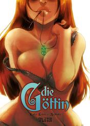 Die G&ouml;ttin. Band 1
