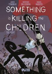 Something is killing the Children. Band 8