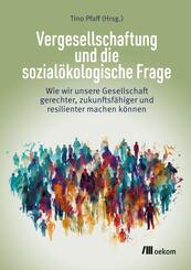 Vergesellschaftung und die sozial&ouml;kologische Frage