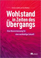 Wohlstand in Zeiten des &Uuml;bergangs
