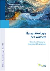 Human&ouml;kologie des Wassers