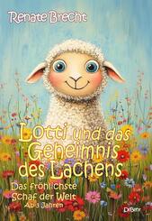 Lotti und das Geheimnis des Lachens - Das fr&ouml;hlichste Schaf der Welt