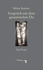 Gespr&auml;ch mit dem gesammelten Du