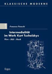 Intermedialit&auml;t im Werk Kurt Tucholskys