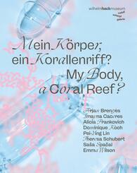 Mein K&ouml;rper, ein Korallenriff?