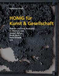 Honig f&uuml;r Kunst & Gesellschaft