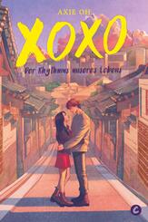 XOXO - Der Rhythmus unseres Lebens