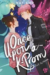 Once upon a K-Prom - Ein K-Pop-M&auml;rchen