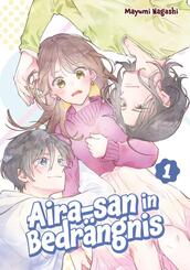 Aira-san in Bedr&auml;ngnis 1