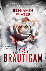 Der Br&auml;utigam
