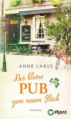 Der kleine Pub zum neuen Gl&uuml;ck