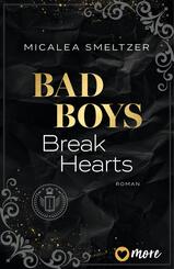 Bad Boys Break Hearts